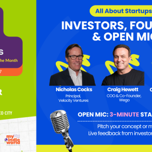 Travel Tech Thursdays KL Volume 7: All About Startups – Investors, Founders & Open Mic